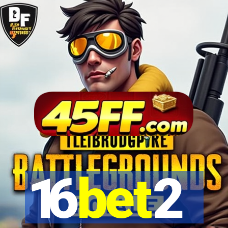 16bet2