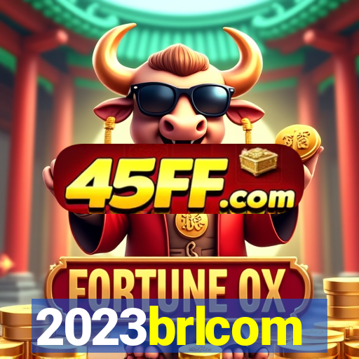 2023brlcom