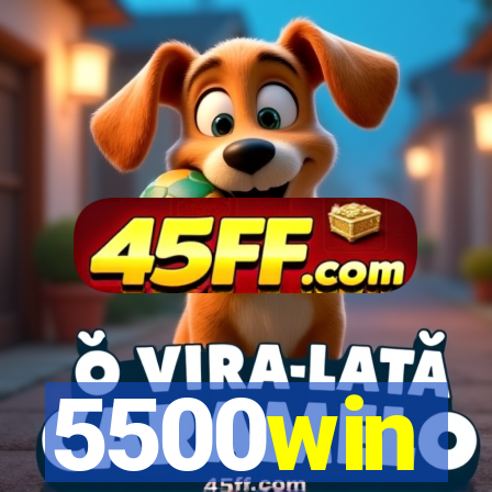 5500win