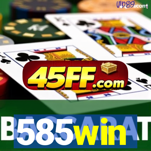 585win