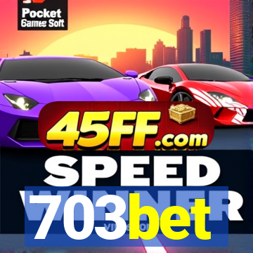 703bet