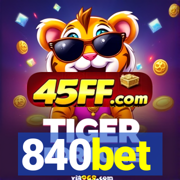 840bet