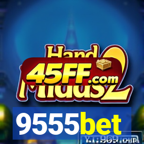 9555bet