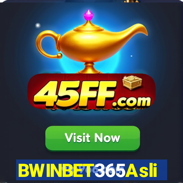BWINBET365Asli