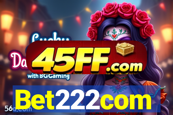 Bet222com