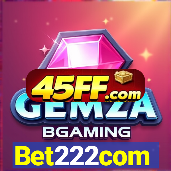 Bet222com
