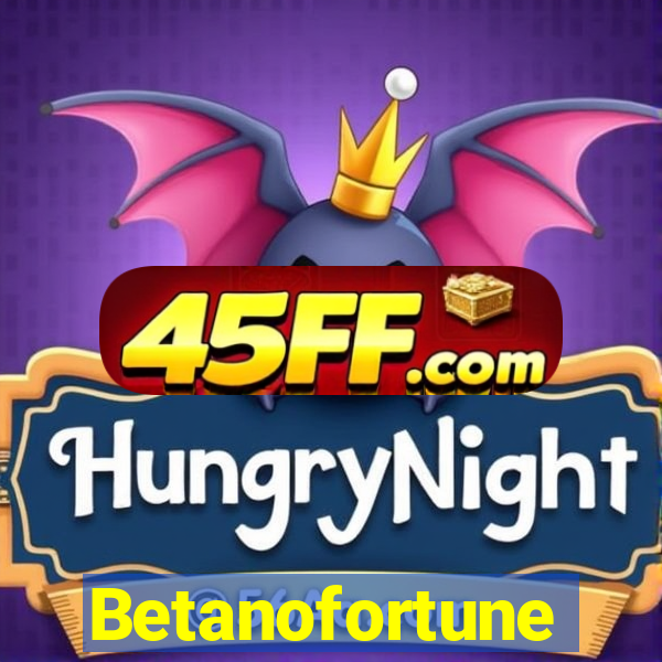 Betanofortune