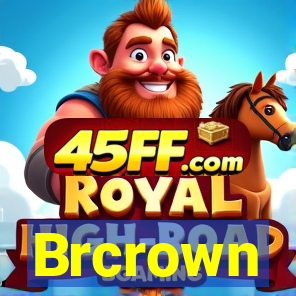Brcrown