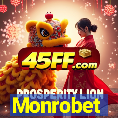 Monrobet