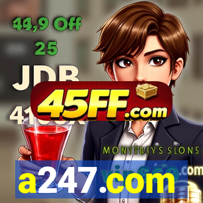 a247.com