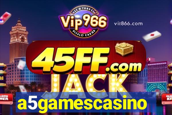 a5gamescasino