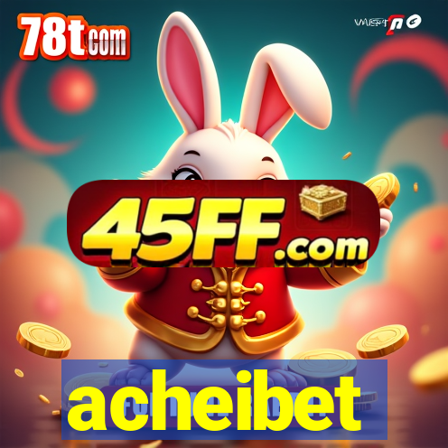 acheibet