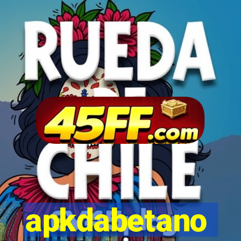 apkdabetano