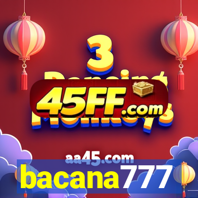 bacana777