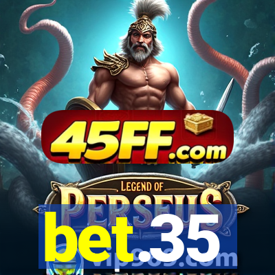bet.35
