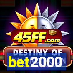 bet2000