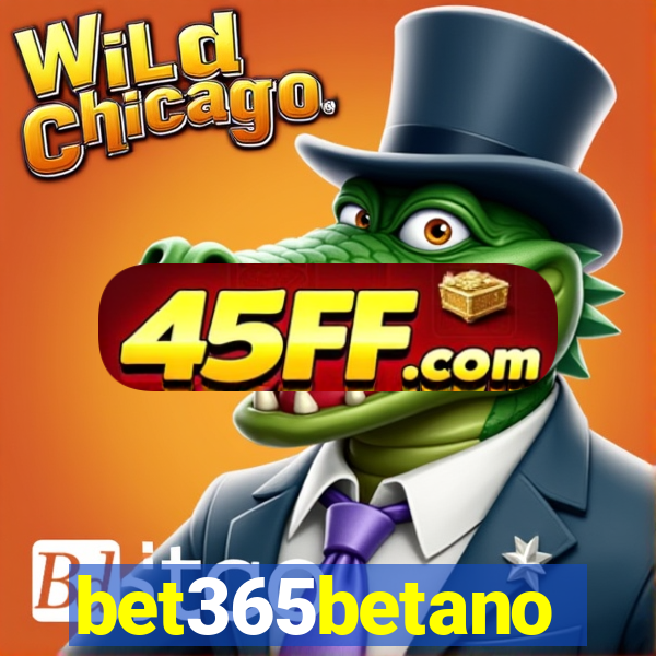 bet365betano
