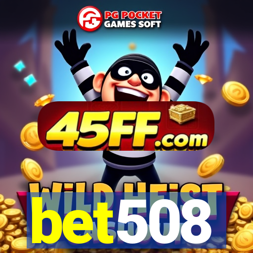 bet508