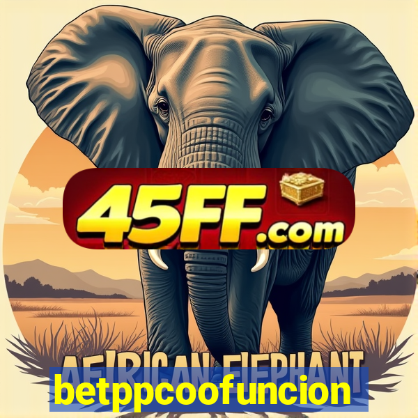 betppcoofuncion