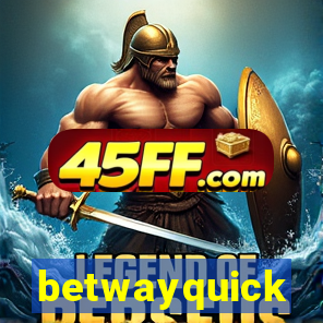 betwayquick