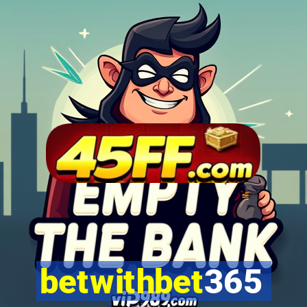 betwithbet365