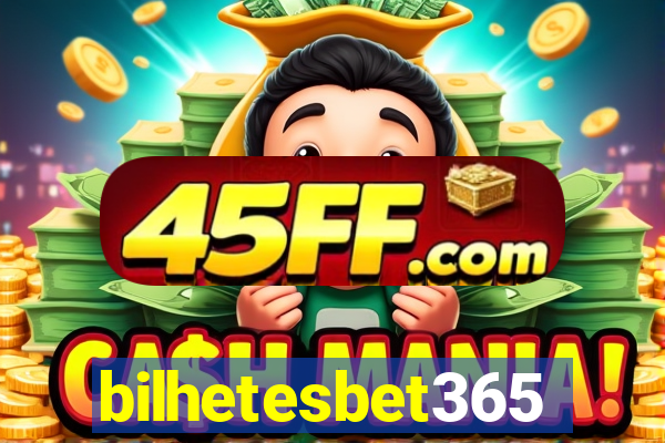 bilhetesbet365