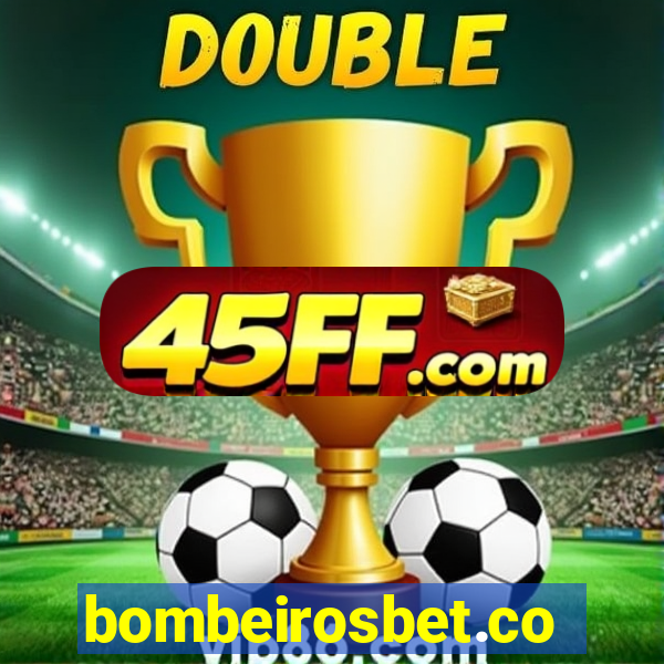 bombeirosbet.com