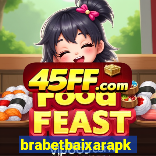 brabetbaixarapk