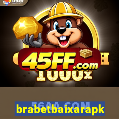 brabetbaixarapk