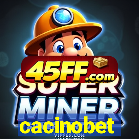 cacinobet