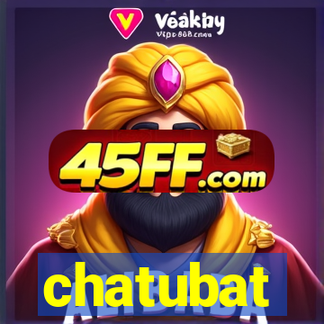 chatubat