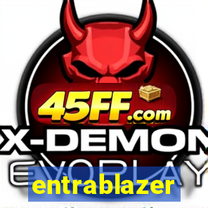entrablazer