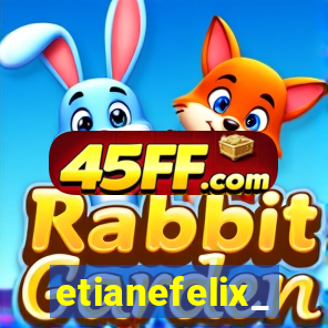 etianefelix_