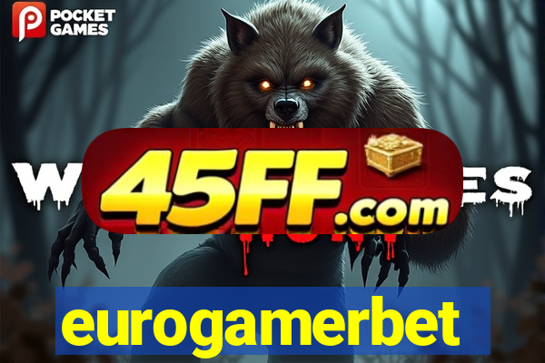 eurogamerbet