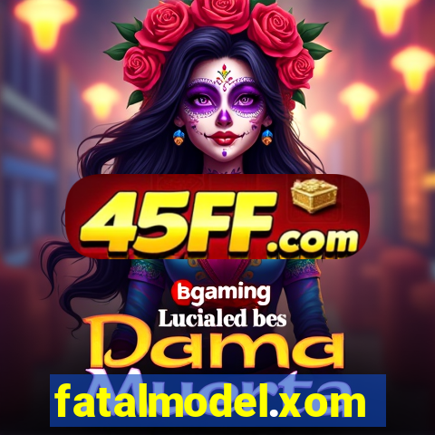 fatalmodel.xom