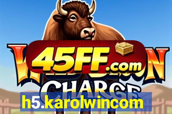 h5.karolwincom