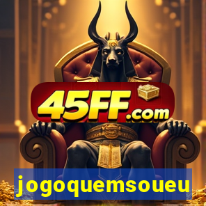 jogoquemsoueu