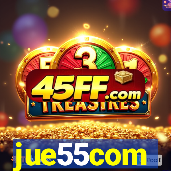 jue55com