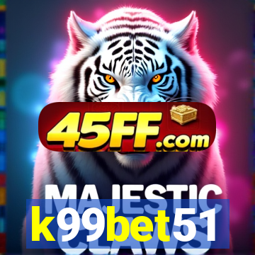 k99bet51