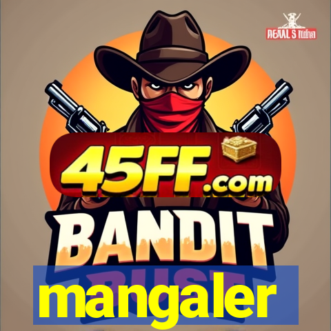 mangaler
