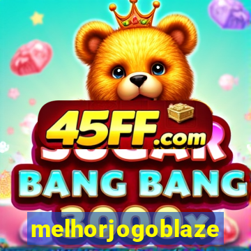 melhorjogoblaze