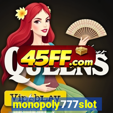 monopoly777slots.com