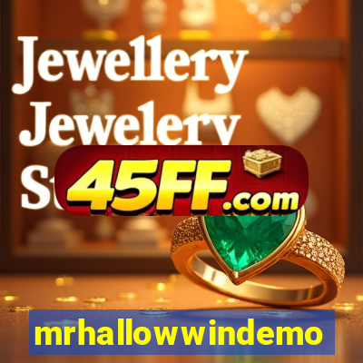 mrhallowwindemo