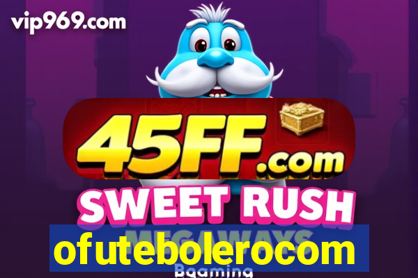 ofutebolerocom