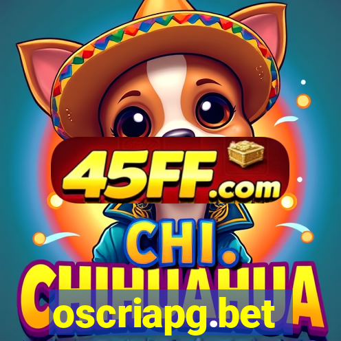 oscriapg.bet