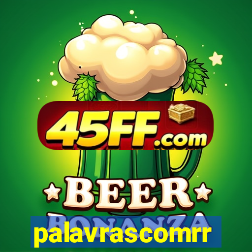 palavrascomrr