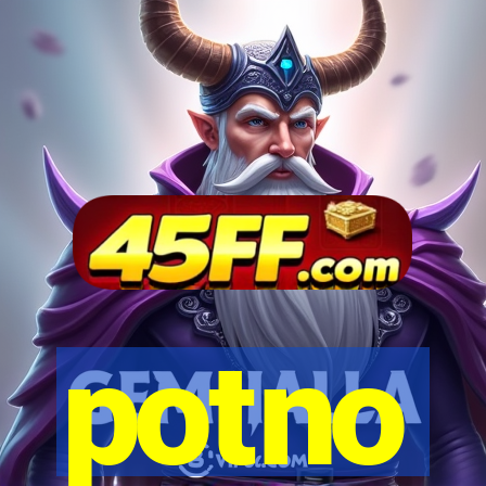 potno