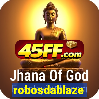 robosdablaze