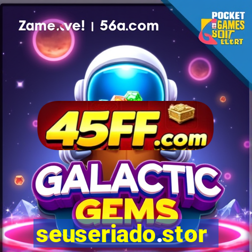seuseriado.store
