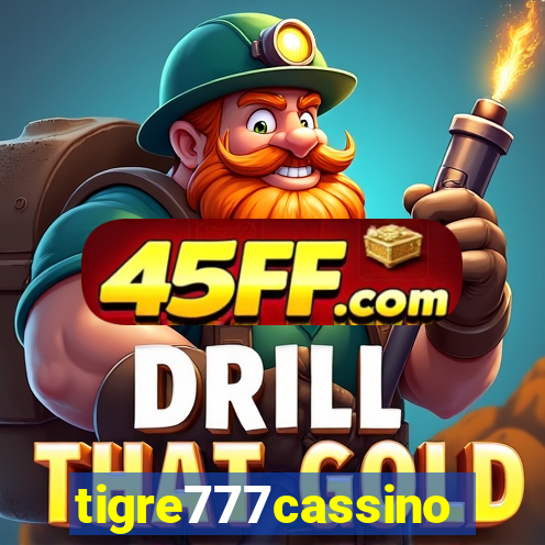tigre777cassino